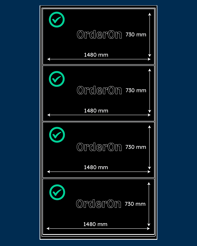 Afbeelding toont vier identieke rechthoekige panelen boven elkaar, elk met een groene vink links, het woord 'OrderOn' in het midden, en afmetingen van 730 mm hoog en 1480 mm breed.